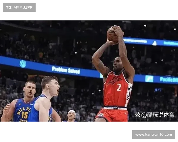快船105-102险胜火箭,莱昂纳德关键时刻发力助队取胜 快船105-102险胜火箭,莱昂纳德关键时刻发力助队取胜